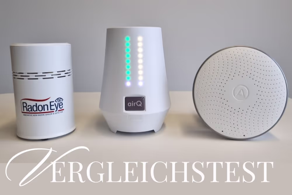 Radon-Messgeräte im Test: RadonEye, air-Q radon science und Airthings Wave Plus